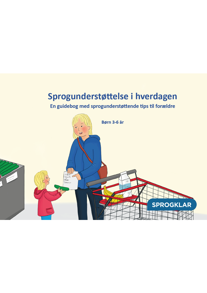 Forældrebog med sprogtips til børn i alderen 3-6 år på dansk